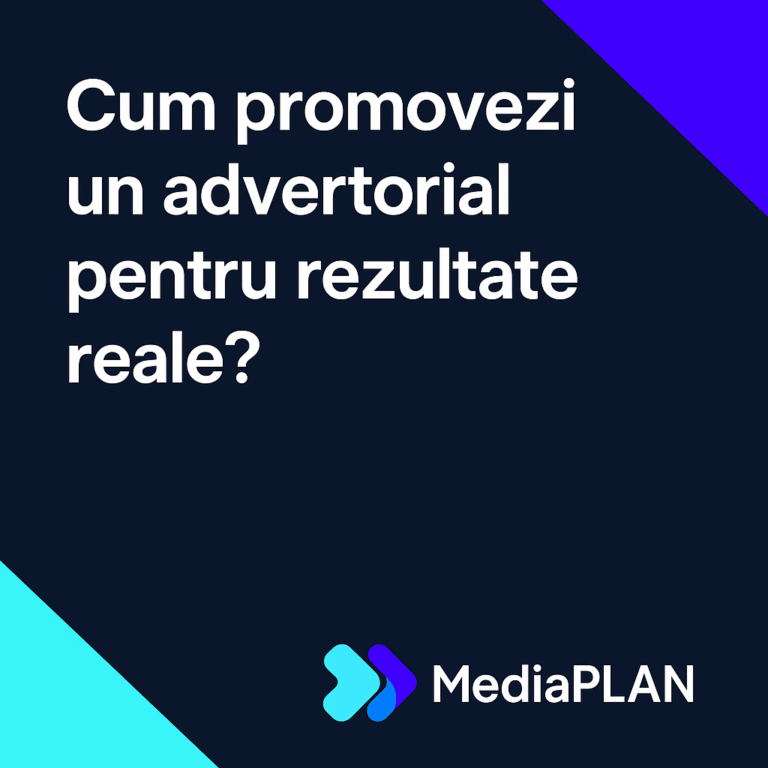 Ghid Complet: Cum promovezi un advertorial pentru rezultate reale